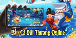 Bắn cá đổi thưởng siêu phẩm giải trí hấp dẫn năm 2025